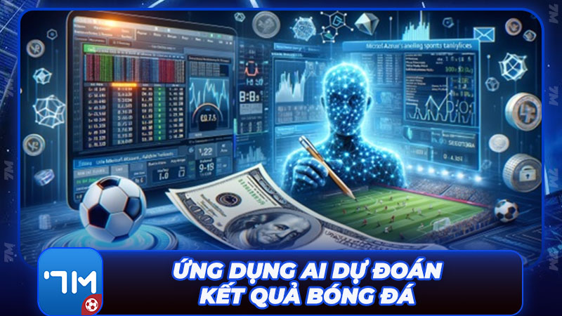 Xu hướng ứng dụng AI dự đoán kết quả bóng đá tại 7M Xu hướng ứng dụng AI dự đoán kết quả bóng đá tại 7M